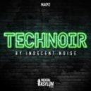 Indecent Noise - Tech Noir (Original Mix)