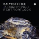 Calyx & TeeBee feat. Mortlock - Scaramanga (Original mix)