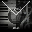 Roma De Cicco - This Is A Song (Original Mix)