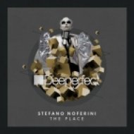 Stefano Noferini - The Place (Original Mix)