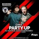 DMX - Party Up (Up In Here) (DJ Savin & DJ Alex Pushkarev Remix)