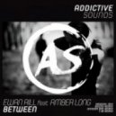 Ewan Rill feat. Amber Long - Between (Onez!e Remix)
