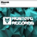 Mavrek - Feel Better (Original Mix)