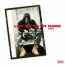 Baka - Live Up To My Name (Original mix)
