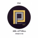 Marc Cotterell - Wanna Do You (Original VOX Mix)