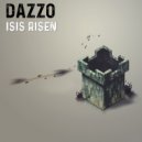 Dazzo - Isis Risen (Original Mix)