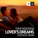 Tomy Montana - Lover\'s Dreams (Strong R. Remix)