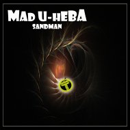 Mad U-Heba - Sandman (Original Mix)