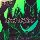 E.R.G. - Neon Nights (Original Mix)