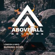 London & Niko - Burning Down (Noel Sanger Remix)