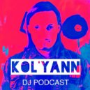 Kol\'yann - DJ PODCAST 113 (Original Mix)