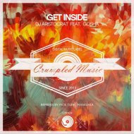 Dj Aristocrat feat. Gosha - Get Inside (Original Mix)