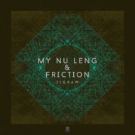My Nu Leng & Friction - Jigsaw (Original Mix)