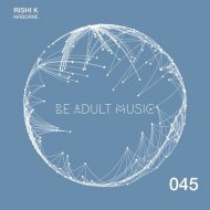 Rishi K. - Midnight Oil (Original Mix)