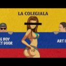 The Boy Next Door Art Inc.t - La Colegria (Sunrise Bootleg) (Original Mix)