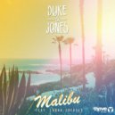 Duke & Jones, Laura Greaves - Malibu (Original Mix)