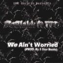 PoBlakk & TFO - We Ain\'t Worried (Original Mix)
