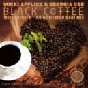 Mikki Afflick - Black Coffee (Mikki Afflick An AfflickteD Soul Beat Down) (Original Mix)