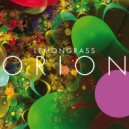 Lemongrass - Let\'s Turn On (Original Mix)