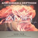Amir Hussain & Driftmoon vs. Dash Berlin feat. Roxanne Emery - Stories Written in Shelter (AmirRizzlan Mashup) (Original Mix)