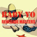 Renegade Masters - Baby Yo (Jojo Angel & Matteo Rosolare Remix) (Original Mix)