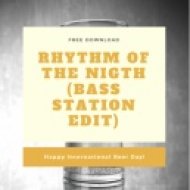 Corona - Rhythm Of The Nigth (Bass Station Edit)