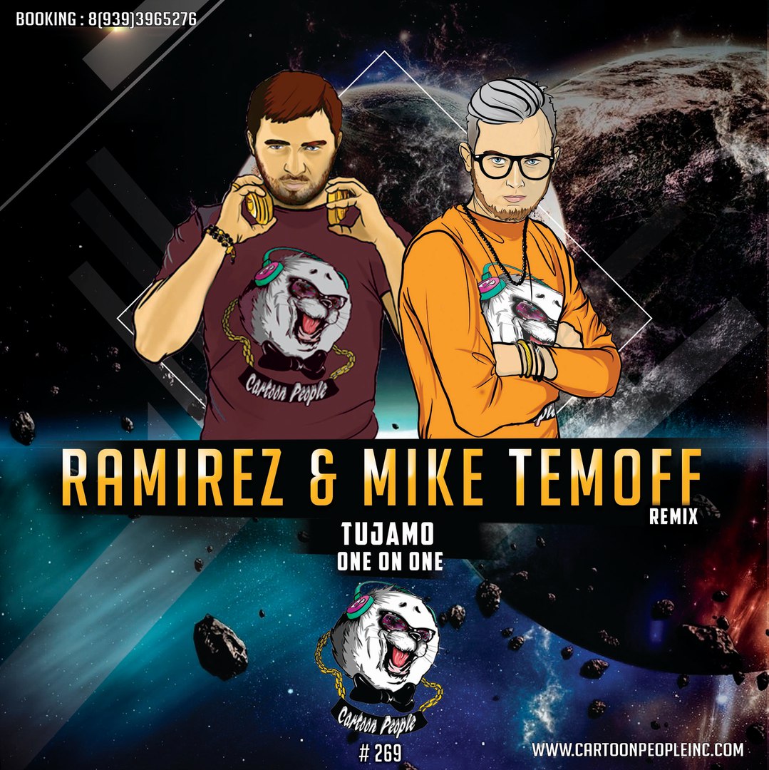 Tujamo - One On One feat. Sorana (DJ Ramirez & Mike Temoff Remix) (Original Mix)