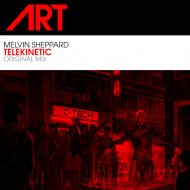 Melvin Sheppard - Telekinetic (Original Mix)