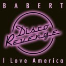 Babert - I Love America (Original Mix)