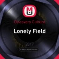 Discovery Culture - Lonely Field (Original Mix)