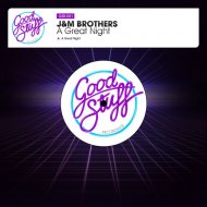 J&M Brothers - A Great Night (Original Mix)