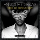 Enrique Iglesias - Tired of being sorry (DJ Denny deephouse edit)