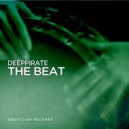Deeppirate - The Beat (Original Mix)