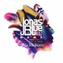 Jonas Blue - Mama ft. William Singe (Nikita Nik Remix) (Original Mix)
