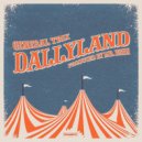 General Trix & Mr. Benn - Dallyland (Original Mix)