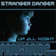 Stranger Danger - Daydream (Original Mix)
