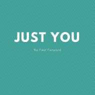 No Fast Forward - Just You (Original Mix)