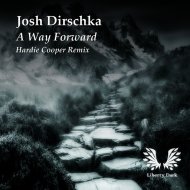 Josh Dirschka - A Way Forwad (Hardie Cooper Remix)