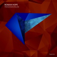 Roman Hope - Pandemonium (Original Mix)
