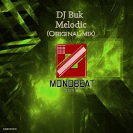 DJ Buk - Melodic (Original Mix)
