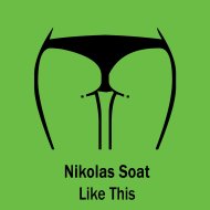 Nikolas Soat - Like This (original mix)