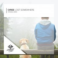 Ciree - Lost Somewhere (Original Mix)
