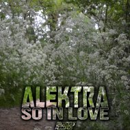 Alektra - So In Love (Original Mix)