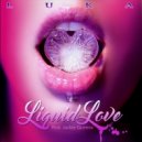 Luka - Liquid Love (Dj Tipz Re-Dub) (Original Mix)