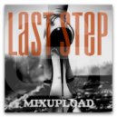 GIRLBAD - Last Step (Mix\'2017 Vol.33) (Original Mix)