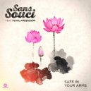Sans Souci Ft. Pearl Andersson - Safe In Your Arms (Extended Mix) (Original Mix)