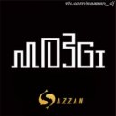 MOZGI Vs. Necola - АЯБО (DJ Sazzan mash up)