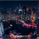Mokki-G - DEEPNIGHT vol.1 (Original Mix)