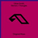 Oliver Smith - Triangles (Extended Mix)