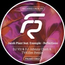 Jacob Plant ft. Example - Reflections (DJ V1t & DJ Johnny Clash & TVKiller Remix) ()